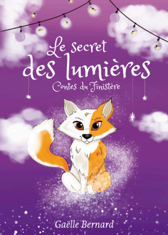 Couverture secret des lumières couverture du livre "Le secret des lumières", de Gaëlle Bernard